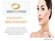 Know About Facelift Mini Surgery In Dubai, UAE