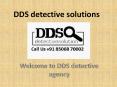 DDS detective agency in India PowerPoint PPT Presentation