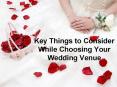 Key Things to Consider While Choosing Your Wedding Venue PowerPoint PPT Presentation