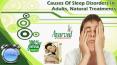 Causes of Sleep Disorders in Adults, Natural Treatments PowerPoint PPT Presentation