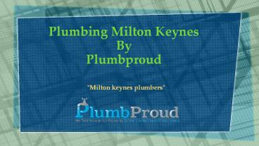 Plumbing Milton Keynes (1)