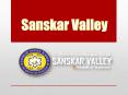 Sanskar Valley Best school in Bhanupratappur PowerPoint PPT Presentation