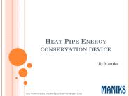 Heat Pipe Energy conservation device - Maniks