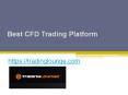 Best CFD Trading Platform - Tradinglounge.com PowerPoint PPT Presentation