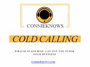 ConnieKnows - What is Cold Calling?