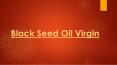 Black Seed Oil Virgin