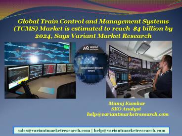 Global Train Control and Management Systems (TCMS) Market