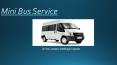 Mini Bus Service PowerPoint PPT Presentation