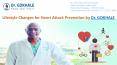 Lifestyle Changes for Heart Attack Prevention - Dr Gokhale PowerPoint PPT Presentation