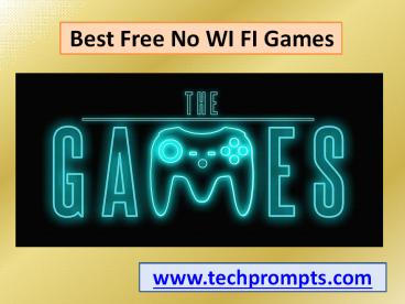 Best Free No WiFi Games