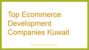 Top ecommerce development companies Kuwait| Ecommerce Kuwait
