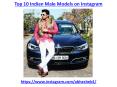 The top 10 indian male models on instagram PowerPoint PPT Presentation