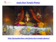 See finest photos of jwala devi temple