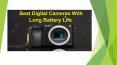 Best Digital Cameras  With Long Battery Life PowerPoint PPT Presentation