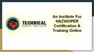 Hazwoper Certification & Training Institute-Teksafety