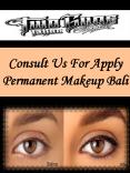 Consult Us For Apply Permanent Makeup Bali PowerPoint PPT Presentation