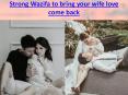 Strong Wazifa to bring your wife love come back PowerPoint PPT Presentation
