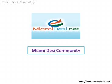 Miami Desi Community