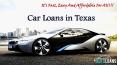 Car Loan In Texas - Get Bad Credit Auto Loans in Texas PowerPoint PPT Presentation