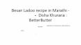 Besan Ladoo recipe in Marathi - बेसन लाडू  - Disha Khurana : BetterButter PowerPoint PPT Presentation