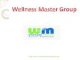 Wellness Master Servise PowerPoint PPT Presentation