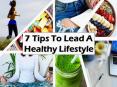 7 Tips To Lead A Healthy Lifestyle PowerPoint PPT Presentation