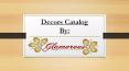 Glamorous Event Planners Decors Catalog PowerPoint PPT Presentation