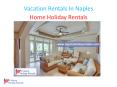 Vacation Rentals In Naples (1)