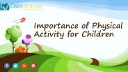 Importance of Physical Activity for Children