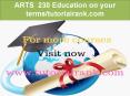 ARTS  230 Education on your terms / tutorialrank.com PowerPoint PPT Presentation