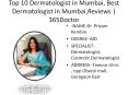 Top 10 Dermatologist in Mumbai, Best Dermatologist in Mumbai,Reviews | 365Doctor PowerPoint PPT Presentation