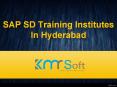 SAP SD Training In Hyderabad, SAP SD Training Institutes in Hyderabad, SAP SD Online Training In Hyderabad – KMRsoft PowerPoint PPT Presentation