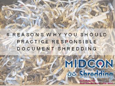 6 reasons why you should practice responsible document shredding