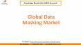 Data Masking Market Size and Segmentation PowerPoint PPT Presentation