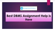 Best DBMS Assignment Help is here