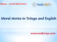 Moral stories in Telugu and English PowerPoint PPT Presentation