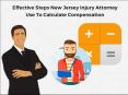 Effective Steps New Jersey Injury Attorney Use To Calculate Compensation PowerPoint PPT Presentation