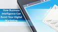 How Business Intelligence Can Boost Your Digital Marketing PowerPoint PPT Presentation