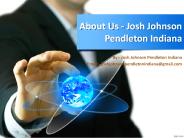 About Us - Josh Johnson Pendleton Indiana Latest News