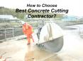 How to Choose Best Concrete Cutting Contractor PowerPoint PPT Presentation