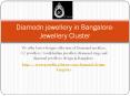 Diamond Jewellery in Bangalore PowerPoint PPT Presentation