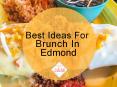 Best Ideas For Brunch In Edmond PowerPoint PPT Presentation