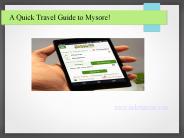 A Quick Travel Guide to Mysore!