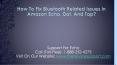 How To Fix Bluetooth Related Issues In Amazon Echo, Dot, And Tap? PowerPoint PPT Presentation
