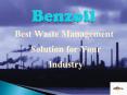 Benzoil - Best Waste Management Solution for Your Industry PowerPoint PPT Presentation