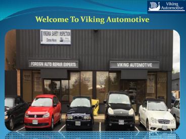 Contact Viking Automotive For Auto Repair Chantilly VA
