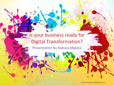Is your business ready for digital transformation?