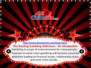 The Treating Gambling Addictions - An Introduction