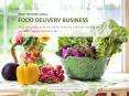 How to Start Food Delivery Business? PowerPoint PPT Presentation