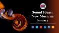 Sound Ideas: New Music in January PowerPoint PPT Presentation